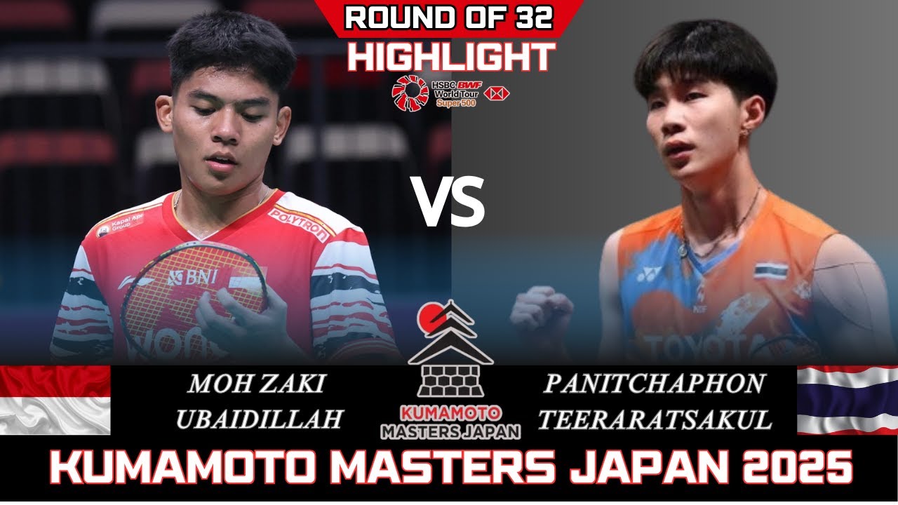 Moh Zaki UBAIDILLAH (INA) vs P TEERARATSAKUL (THA)[MS]R32 | kumamoto masters japan 2025 Badminton