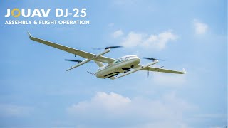 Assembly & Flight Operation Tutorial of the JOUAV & Doosan DJ25