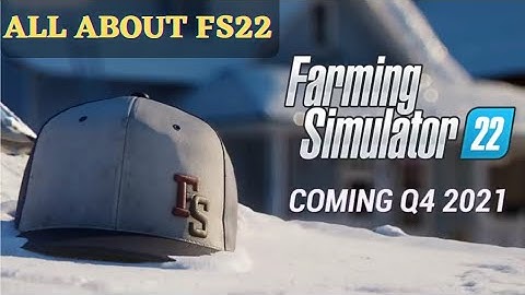 ALL ABOUT FS22 | FARMING SIMULATOR 22 | OFFICIAL NEWS | TRAILER | RELEASE DATE | TG TITANS