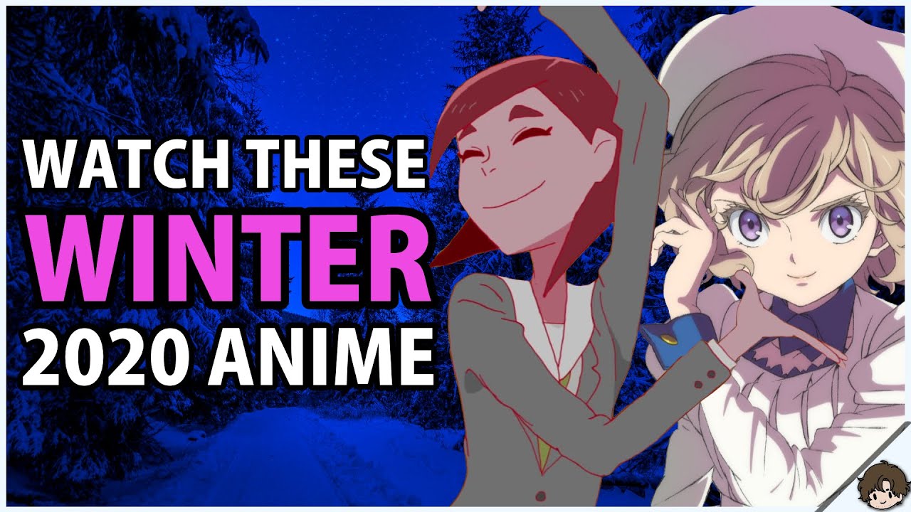 Winter 2020 Anime and Where to Watch Them