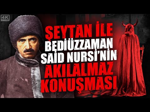 Şeytan İle Bediüzzaman Said Nursi'nin Akılalmaz Konuşması - Bîtarafâne Muhakeme | Mehmet Yıldız