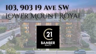 Living in Lower Mount Royal - #103, 903 19 Ave SW - Calgary, AB