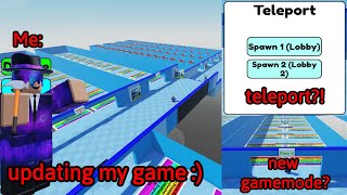 I UPDATED MY EVEN NEWER ROBLOX GAME???!!!