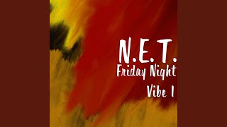 Friday Night Vibe 1
