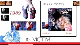NIKKA COSTA LP Here I Am...Yes, It&#39;s Me 10 TRACK TEN Victim (1989)