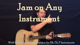 How to Jam on Any Instrument - Overview of Bb Eb & F Transposition
