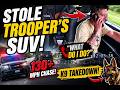 He Stole a Trooper’s SUV… Then Called His Girlfriend Asking “Babe What Do I Do?”
