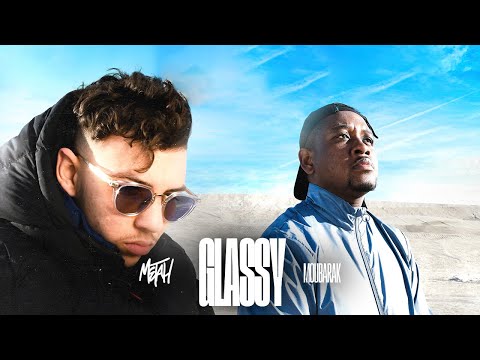 Metah - GLASSY ( feat Moubarak )