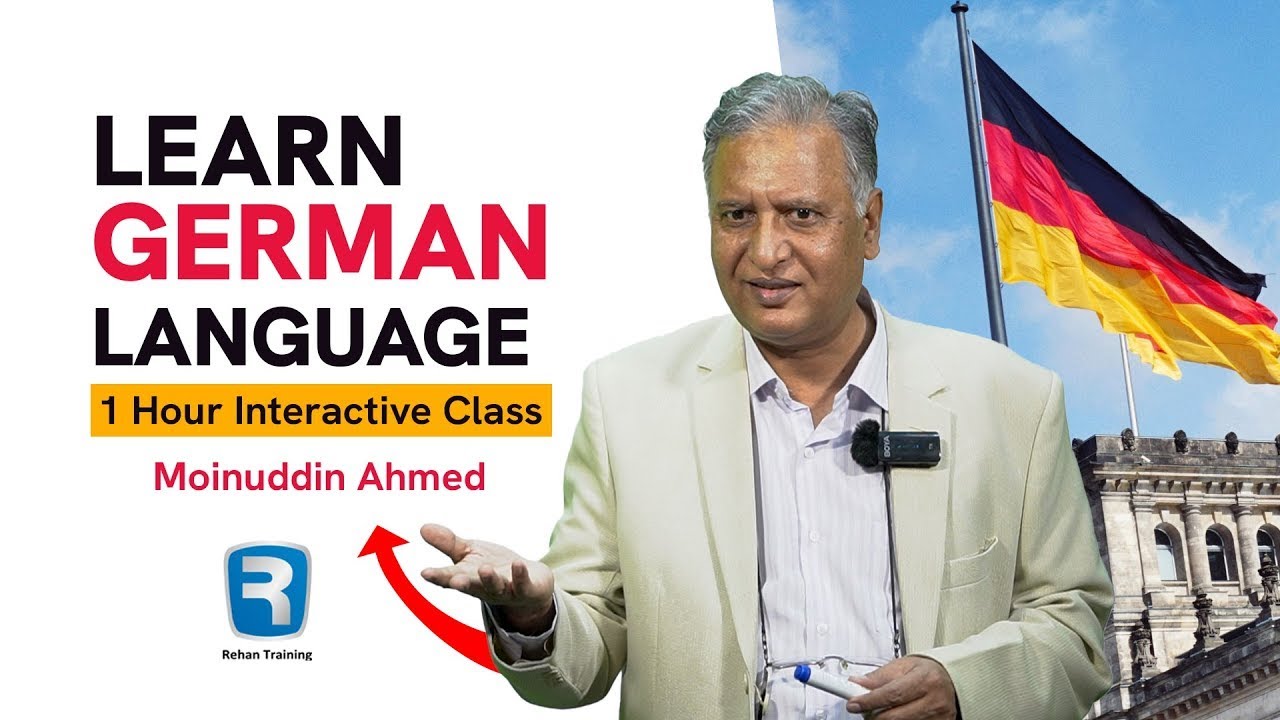 Thumbnail for Learn German Language In 1 Hour Interactive Class | Moinuddin Ahmed | Rehan Training