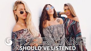 Hurricane - Should've Listened (Official Audio)