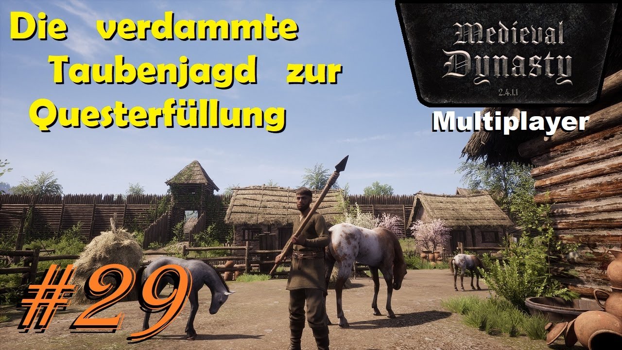 Medieval Dynasty #29 Frust beim Tauben jagen & neue Fischerfrau anheuern / Multiplayer