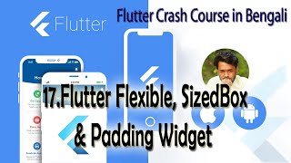 17 Flutter Flexible Padding, SizedBox