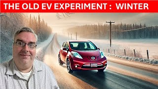 Testing an old EV in a brutal winter weather - 2015 Nissan Leaf