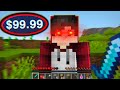 i tortured my editor for $100 in minecraft