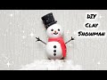 How to make Snowman with Clay ☃️ | DIY Clay Snowman ⛄ | easy clay tutorial  | @ArtisticHaiqa