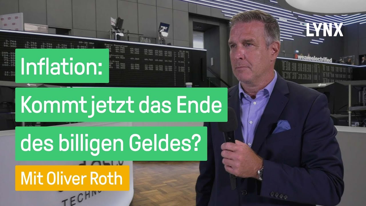 Inflation: Kommt jetzt das Ende des billigen Geldes? - Interview mit ...