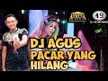 Dj agus - pacar yang hilang