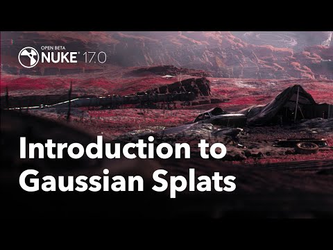 Nuke 17.0 | Intro to Gaussian Splats