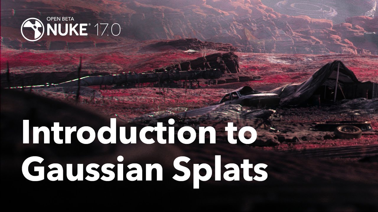 Nuke 17 | Intro to Gaussian Splats