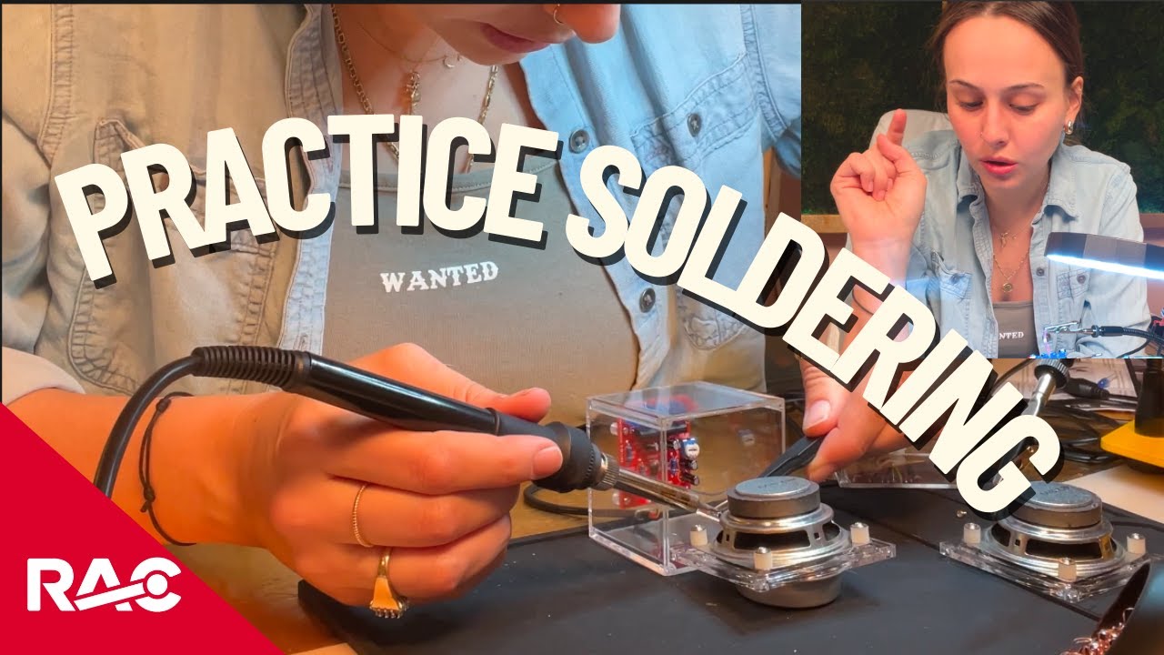 PRACTICE SOLDERING WITH 
