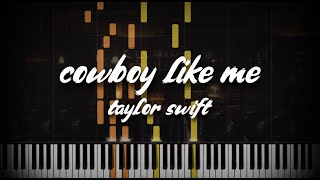 cowboy like me - Taylor Swift (Piano Solo Tutorial)