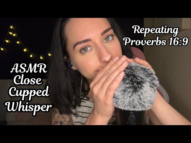 Christian ASMR Close Cupped Clicky Whisper of Proverbs 16:9 (breathing exercises)