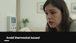 THERMOSTAT — THE BRAIN OF YOUR A/C SYSTEM