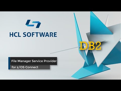 DB2 and the File Manager Service Provider for z/OS Connect