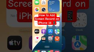 How to Add Screen Record on iPhone 16📱 Control Center Tip #shorts #iphone #screenrecorder #tips