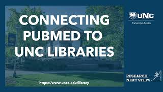 Connecting PubMed to UNC library databases
