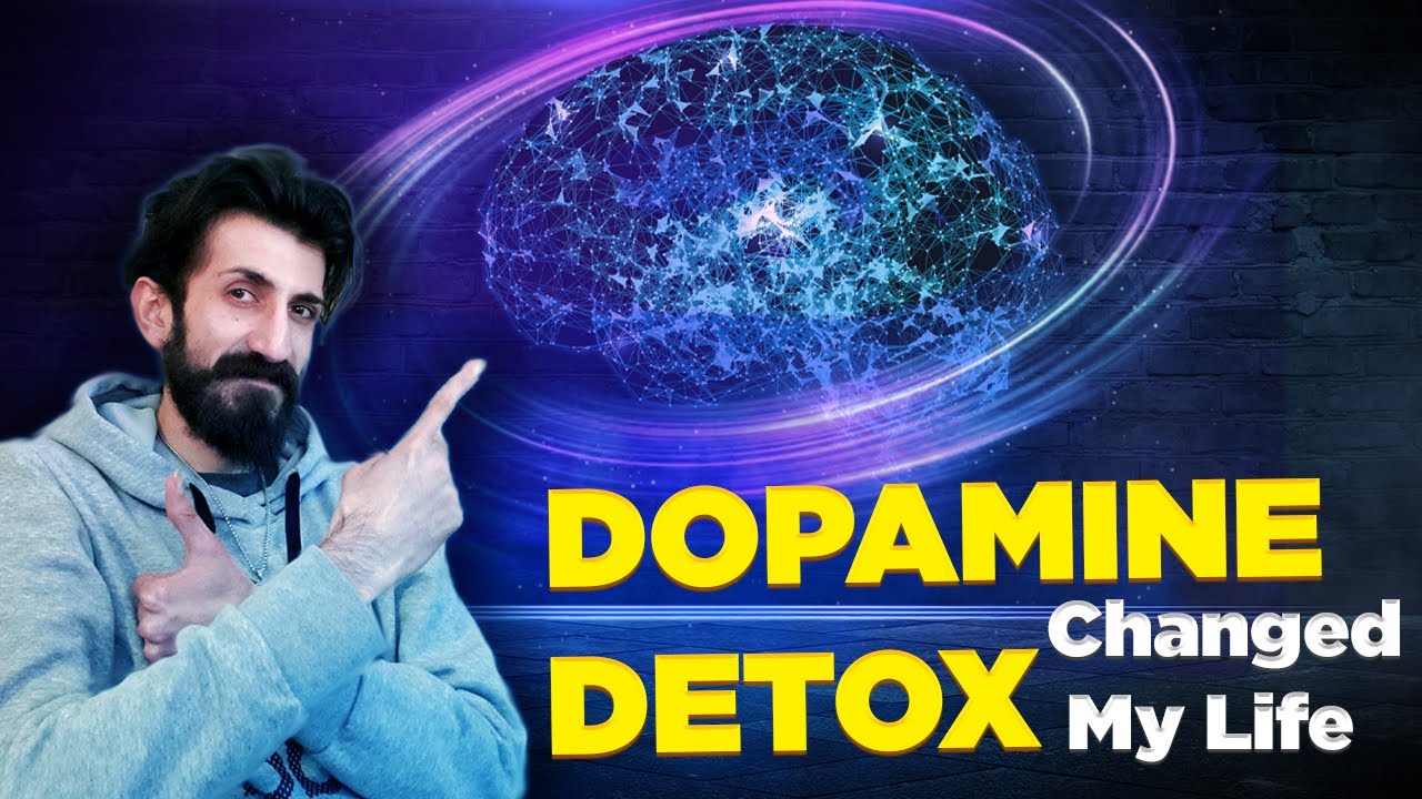 7 day Dopamine Detox changed my life