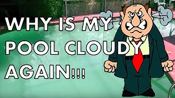 Cloudy Pool After Adding Algaecide | How Can It Be?