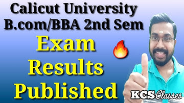 Exam Results Published|Calicut University Bcom/BBA 2nd Semester|KCS classes
