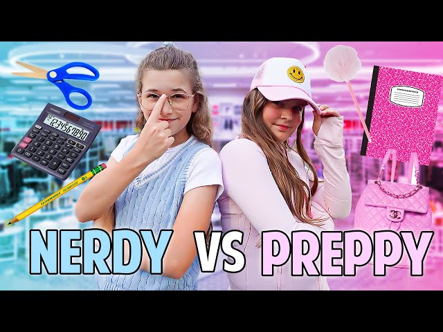 NERDY 🤓 VS PREPPY 🎀 BACK TO SCHOOL SHOPPING CHALLENGE!! | JKREW class=