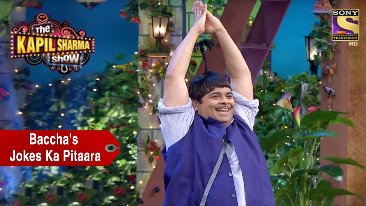 Baccha Yadav's Jokes Ka Pitaara The Kapil Sharma Show YouTube