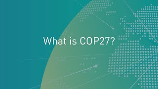 What is COP27?
