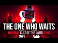 The one who waits cult of the lamb original song  lyric