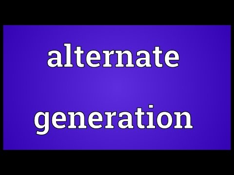 Alternate generation Meaning @adictionary3492