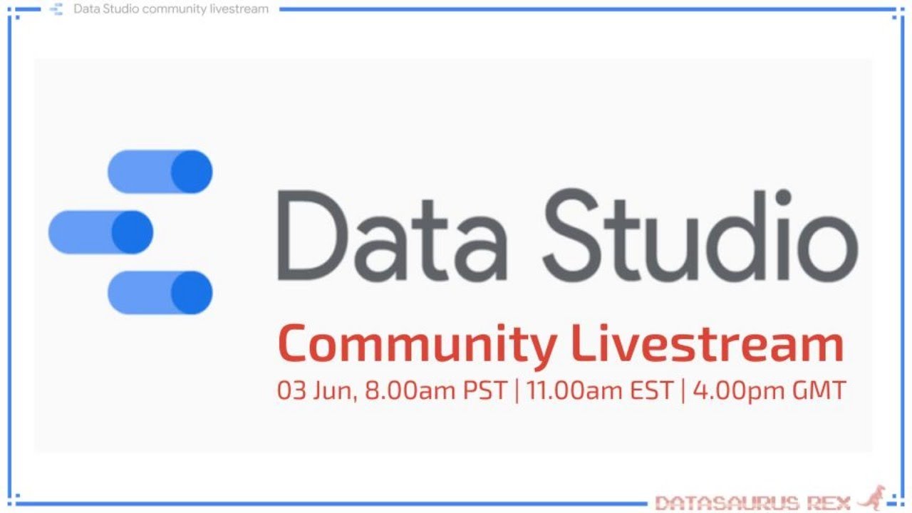 Data Studio Community Livestream | Jun 2020 - YouTube