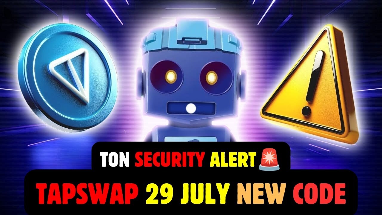 ΤΟΝ Ecosystem Alert | Tapswap 29 July Code | Tapswap Legends