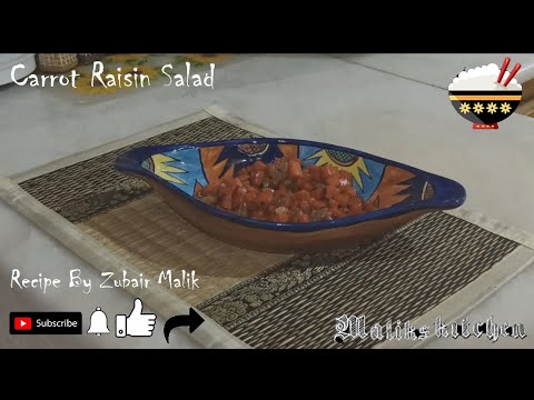 Carrot Raisin Salad | Moroccan famous salad | Recipe by Zubair Malik.