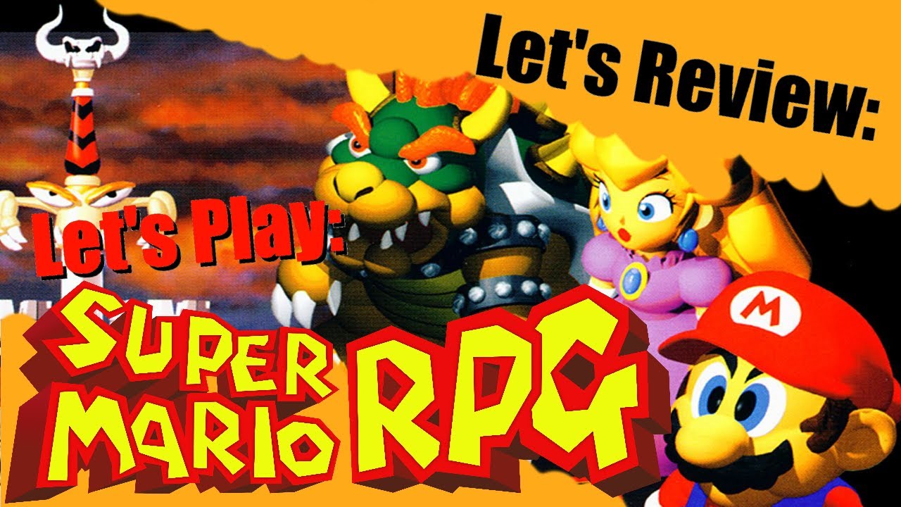 Super Mario RPG Let's Review YouTube