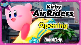 Cutscene: Opening - Road Trip || Kirby Air Riders OST