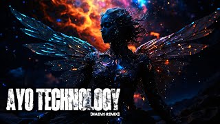 AYO TECHNOLOGY [NAEMS REMIX] Resimi