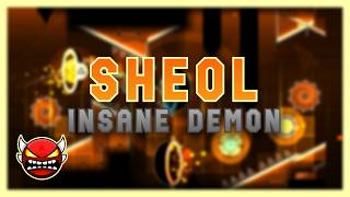 Sheol: 100% [ Insane Demon ]