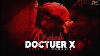 DOCTEUR X — DJAHADI —( Son officiel )