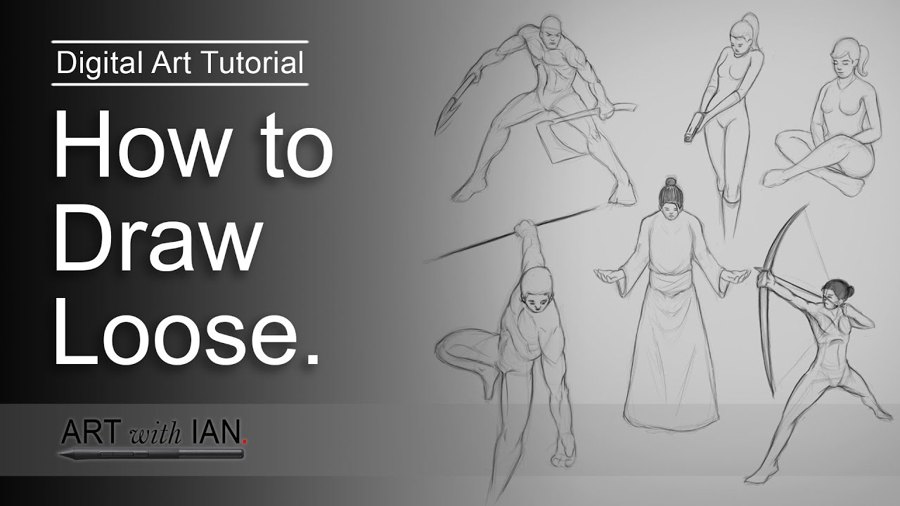 How To Draw Loose | Art Tutorial - Youtube