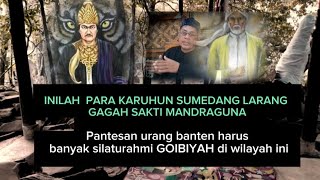 TERNYATA ini RAJA Sumedang Larang‼️🔱 Ilmunya luarbiasa Makam keramat perabu Tajimalela gunumg lingga