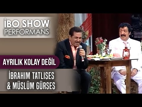 Ayrılık Kolay Değil | İbrahim Tatlıses & Müslüm Gürses | İbo Show Canlı Performans