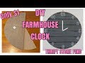 DIY Farmhouse Clock | Thrift Store Flip